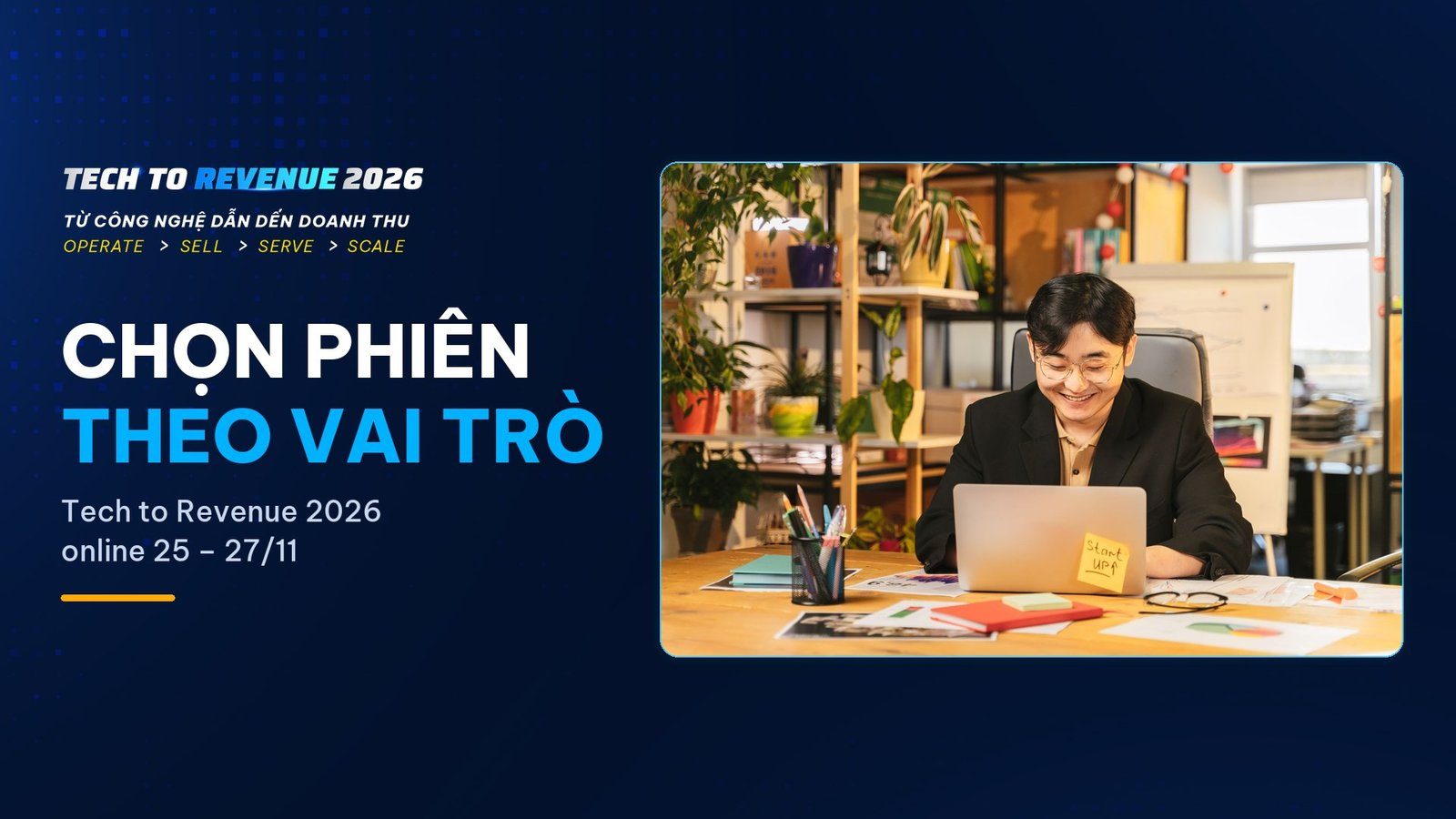 Lịch trình 15 phiên Tech to Revenue 2026: chọn phiên theo vai trò